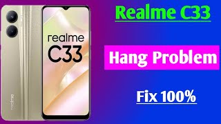 realme c33 hang problem solve  how to fix hanging problem in realme c33  realme c33 hang problem [upl. by Milman]