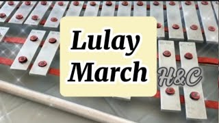 LULAY MARCHLYRE XYLOPHONE COVER [upl. by Kort]