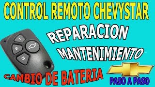 Reparacion Mantenimiento y Cambio de Bateria Control Remoto Alarma Chevystar [upl. by Llertnauq]