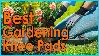 Best Gardening Knee Pads in 2021 Top 5 Picks [upl. by Forester]