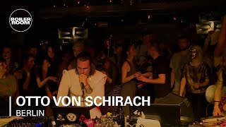 Otto von Schirach Boiler Room Berlin DJ Set [upl. by Aihseyn]