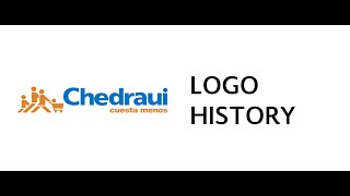 Chedraui Logo History [upl. by Oal811]