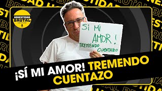 ¡SI MI AMOR TREMENDO CUENTAZO 🤡  HONESTIDAD BRUTAL CON CARLOS GALDÓS [upl. by Aisinoid343]