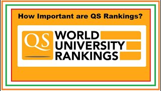 How important are QS Rankings  QS World University Rankings  Foreign Admission 202223 [upl. by Ellerey907]