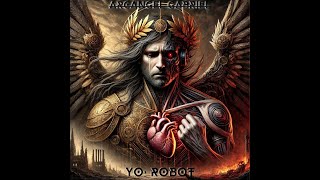 ARCÁNGEL GABRIEL  YOROBOT  FULL ALBUM 2024 CREADO CON IA [upl. by Novled]