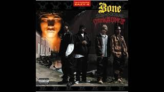 Bone Thugs n Harmony ft Eazy E  Foe tha Love of Money [upl. by Kcolttam213]