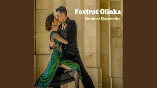 Foxtrot Olinka [upl. by Ormand]