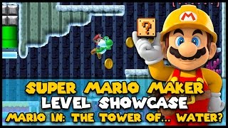 Mario in The Tower ofWater  Super Mario Maker Level Showcase [upl. by Yelruc]