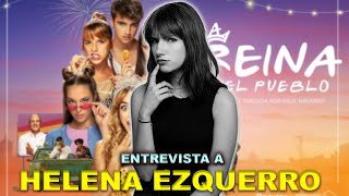 Los Lunes Seriéfilos  Entrevista a Helena Ezquerro  LaReinaDelPueblo [upl. by Siednarb]