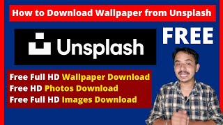 Unsplash  How to Download Wallpaper from Unsplash  Unsplash wallpapers Unsplash Free Image Photo [upl. by Anad666]