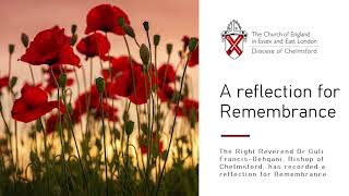 A reflection for Remembrance from the Bishop of Chelmsford [upl. by Peterson]