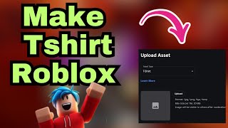 How to make t shirts in roblox pc or mobile  Create roblox tshirt guide [upl. by Bartholomeus]