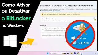 Como AtivarDesativar o BitLocker no Windows [upl. by Xuerd]