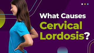 What causes Cervical Lordosis [upl. by Llerrehc]