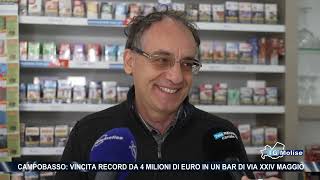 Campobasso vincita record da 4 milioni di euro in un bar di Via XXIV Maggio [upl. by Enutrof]