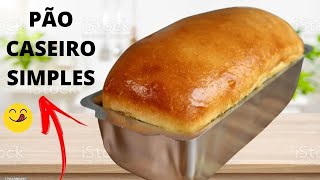 PÃO CASEIRO SIMPLES receita fácil rápida e muito deliciosa tiodinhoreceitas paocaseiro 1 [upl. by Yerffoej]