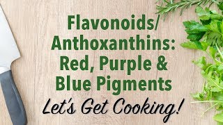 FlavonoidsAnthocyanins Red Purple amp Blue Pigments [upl. by Shepherd]