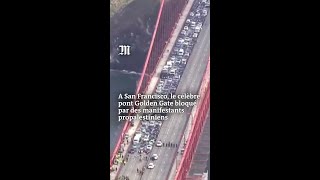 San Francisco  le célèbre pont du Golden Gate bloqué par des manifestants propalestiniens [upl. by Moscow463]