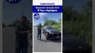 Maserati Grecale SUV के Top 3 Highlights  Auto Live [upl. by Anitsej]