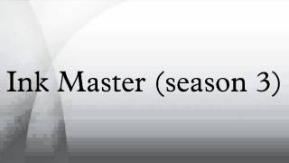 Ink Master season 3 [upl. by Aenet]