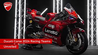 Ducati Corse 2024 Racing Teams Unveiled [upl. by Lotsyrc483]