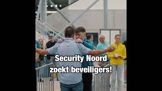 Vacature bij Security Noord [upl. by Aled]