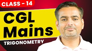 SSC CGL Mains 2024 Class 14  Trigonometry for SSC CGL  Trigonometry for SSC by Rakesh Yadav Sir [upl. by Seafowl]