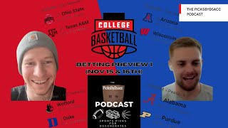 PicksByDsacc Podcast College Basketball 24  25 Ep 1 [upl. by Eiromem108]