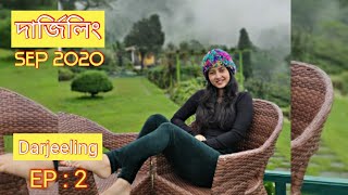 DARJEELING VLOGS  DARJEELING AFTER LOCKDOWN  EPISODE  2MONAMI GHOSH SEPTEMBER 2020 [upl. by Maag]