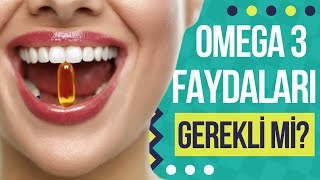 Omega 3 Neden Gerekli Balık Yağı Faydaları Nasıl Kullanılır Hangi Besinlerde Var [upl. by Oah646]