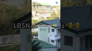 Officers hostels in LBSNAA  First Time Ever  IAS Training  Mussoorie upsccse [upl. by Rehc]