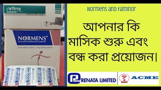 Normens  Faminor tablet যাদের পিরিয়ড বন্ধ এবং মুক্ত করার প্রয়োজন। [upl. by Arlyn]