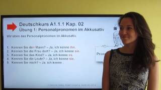 Deutschkurs A111 Kap 02 Übung 1 Personalpronomen im Akkusativ [upl. by Relyks]