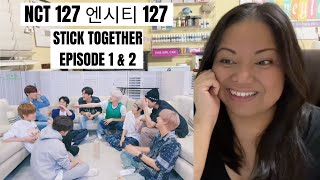 NCT 127 STICK TOGETHER EPISODE 1 amp 2  REACTION [upl. by Nennahs]