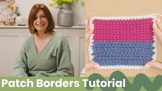 Crochet Patch Border Tutorial  Country Cottage CAL  Hobbycraft [upl. by Akihc]