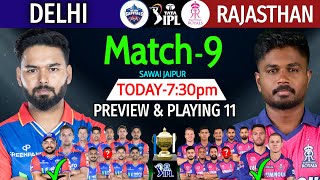 IPL 2024  9th Match  Delhi Capitals Vs Rajasthan Royals Match9 Info amp Playing 11  DC Vs RR 2024 [upl. by Nerok996]