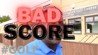 Bad Score Review of Chingford Golf Course [upl. by Frodi]