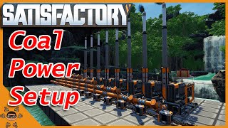 EASY Coal Generator SETUP for BEGINNERS in 2022  Satisfactory [upl. by Wandis923]