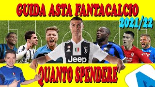 QUANTO SPENDERE al FANTACALCIO 2122 ⚽ GESTIONE BUDGET FANTACALCIO ⚽ Consigli Asta Fantacalcio 2022 [upl. by Adar]