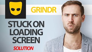 How To Fix Grindr App Stuck On Loading Screen Problem  Step By Step [upl. by Colyer]