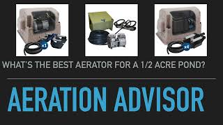 Whats The Best Aerator For A 12 Acre Pond [upl. by Aspia671]