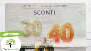 VOLANTINO ESSELUNGA dal 28 ottobre al 6 novembre 2024 anteprima [upl. by Lednem]