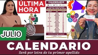 🔴CALENDARIO DE PAGOS OFICIAL BIMESTRE JULIO  AGOSTO 2024 [upl. by Litta557]