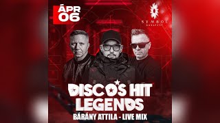 Bárány Attila  Disco Shit Legends Symbol Budapest 20240406 Live Mix [upl. by Braun]