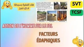 ⭐TCSSVTECOLOGIE⭐  facteurs édaphiques  Action de l’homme sur le sol [upl. by Kaslik194]