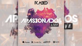 Kabed Asombroso Audio Oficial Apasionados Live [upl. by Jagir]