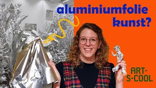 Kunst maken met aluminiumfolie [upl. by Ahsinoj]