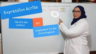 Expression écrite Décrire des actions en respectant lordre chronologique unité 4Coquelicot CM1 [upl. by Ahsenat]