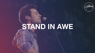 Stand In Awe  Hillsong Worship [upl. by Einaoj]