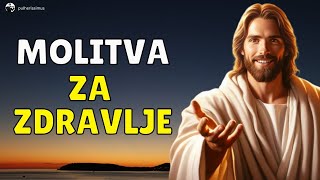 MOLITVA ZA ZDRAVLJE KOJU BOG USLIŠAVA  ČVRSTO VJERUJTE U BOGA KOJI NAS VOLI I OZDRAVLJA [upl. by Helprin]